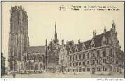 Mechelen. Sint Rombout's Hoofdkerk en Stadhuis Malines. Cathédrale St Rombaut et Hôtel de Ville