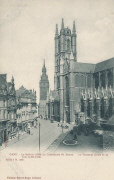 Gand. Le Beffroi (1300) La Cathédrale St-Bavon  Le Transept (1547)  et la Tour (1462-1534)