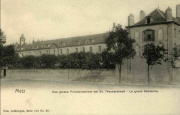 Metz. Das grosse Priesterseminar am St. Theobaldswall - Le grand Séminaire