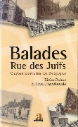 Balades rue des juifs, cartes postales de Belgique