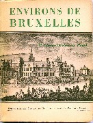 BRUXELLES Promenades dans le passé 1100-1800