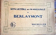 Monastère et Pensionnat de Berlaymont