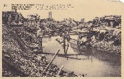 1914-18.  Ruines de Dixmude. Le Canal et le Pont du Marché-aux-Pommes── Puinen van Diksmuide. Het kanaal en de brug aan de appelmarkt ── Ruines of Dixmude. The Canal and the Bridge of apples