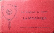 La Belgique au travail. La métallurgie 24  cartes détachables