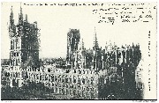 Campagne de 1914. Ruines d'Ypres. Halles et Cathédrale de Saint Martin