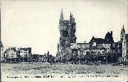 Campagne de 1914. Ruines d'Ypres. La Grand' Place après le bombardement