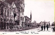 Campagne de 1914-1915. Ypres. La Grande Place - The Great Place