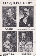 Les quatre alliés. S.M. Albert, M. Poincaré, S.M. Nicolas II, S.M. Georges V
