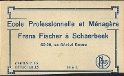 Ecole professionnelle et ménagère Frans Fischer à Schaerbeek 66-68 rue Génaral Eenens