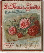 Les Fleurs de nos jardins étude de la rose Album n°1